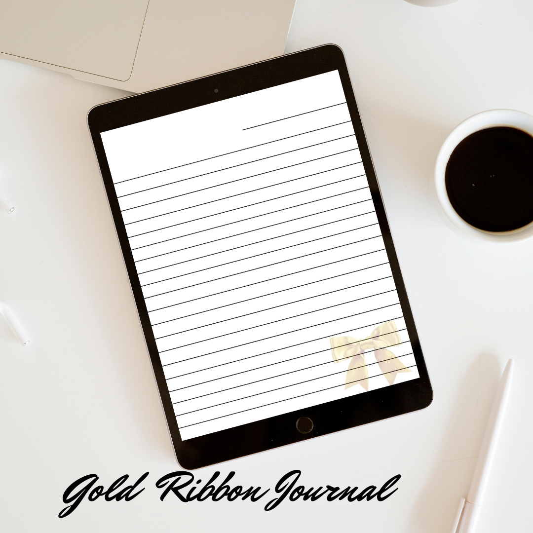 Gold Ribbon Journal (PDF Downloadable Digital Journal)